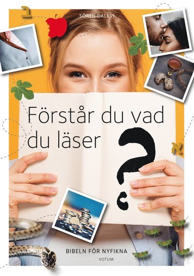 Cover for Sören Dalevi · Förstår du vad du läser? : Bibeln för nyfikna (Book) (2020)