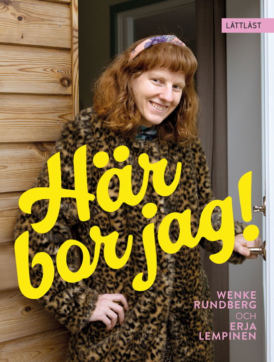 Wenke Rundberg · Här bor jag! (Bound Book) (2024)