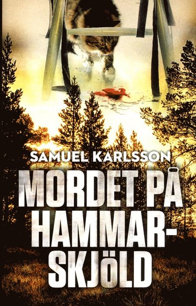 Cover for Samuel Karlsson · Mordet på Hammarskjöld (Gebundenes Buch) (2015)