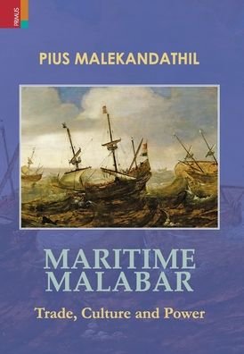 Cover for Malekandathil Pius Malekandathil · Maritime Malabar (Hardcover Book) (2022)