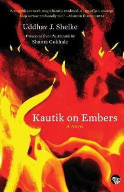 Cover for Uddhav J Shelke · Kautik on Embers (Paperback Book) (2017)