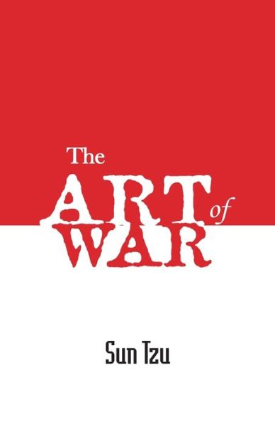 The Art of War - Sun Tzu - Books - Hawk Press - 9789388318044 - June 3, 1994