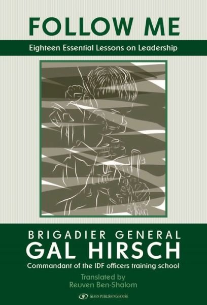 Cover for Gal Hirsch · Follow Me: Eighteen Essential Lessons on Leadership (Taschenbuch) (2021)