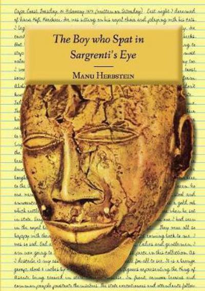 Cover for Manu Herbstein · The Boy who Spat in Sargrenti's Eye (Paperback Book) (2016)