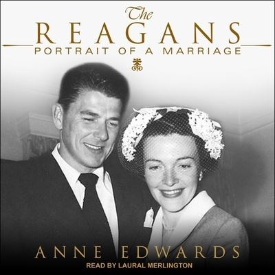 Cover for Anne Edwards · The Reagans (CD) (2018)