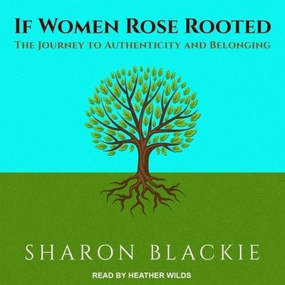 Cover for Sharon Blackie · If Women Rose Rooted (CD) (2017)