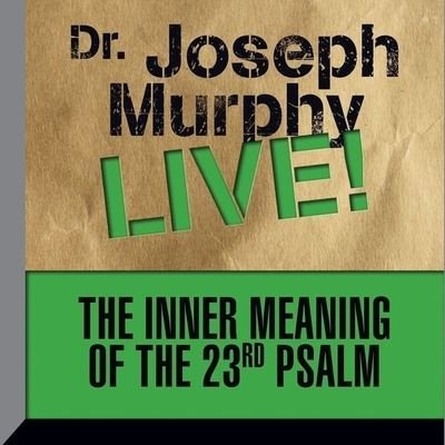 Cover for Joseph Murphy · The Inner Meaning the 23rd Psalm (CD) (2016)