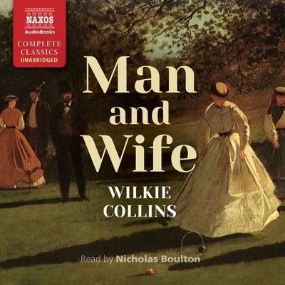 Cover for Wilkie Collins · Man and Wife (CD) (2021)