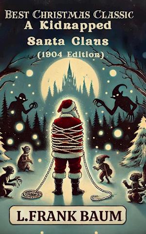 Cover for L. Frank Baum · Best Christmas Classic (Buch) (2025)