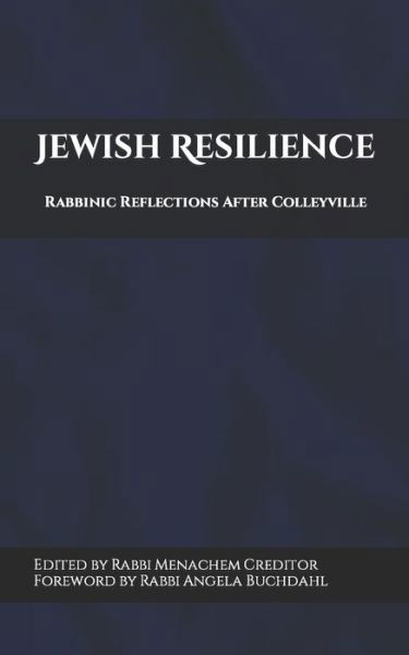 Cover for Menachem Creditor · Jewish Resilience: Rabbinic Reflections After Colleyville (Paperback Book) (2022)