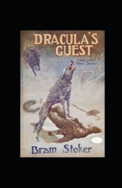 Cover for Bram Stoker · Dracula's Guest Illustrated (Paperback Book) (2022)