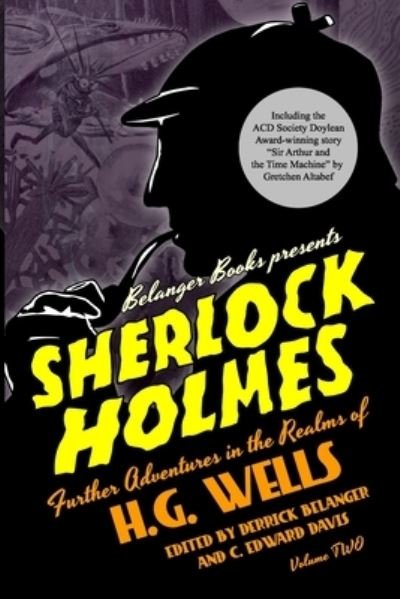 Cover for C Edward Davis · Sherlock Holmes: Further Adventures in the Realms of H.G. Wells Volume Two (Pocketbok) (2021)