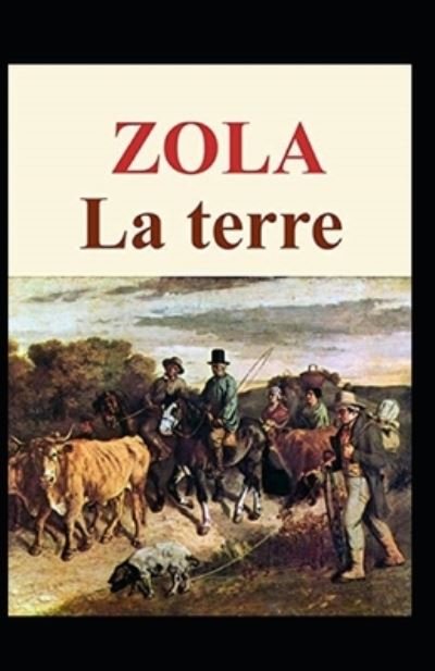 Cover for Emile Zola · La Terre Annote (Paperback Book) (2021)