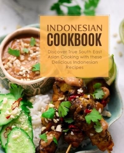Cover for Booksumo Press · Indonesian Cookbook (Paperback Book) (2020)
