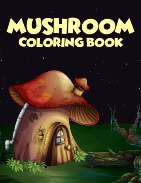 Cover for Zxr Press · Mushroom coloring Book (Pocketbok) (2020)
