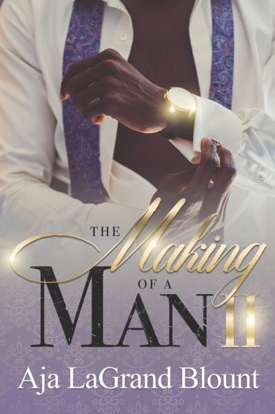 Cover for Aja Lagrand Blount · Making of a Man II (Paperback Book) (2020)