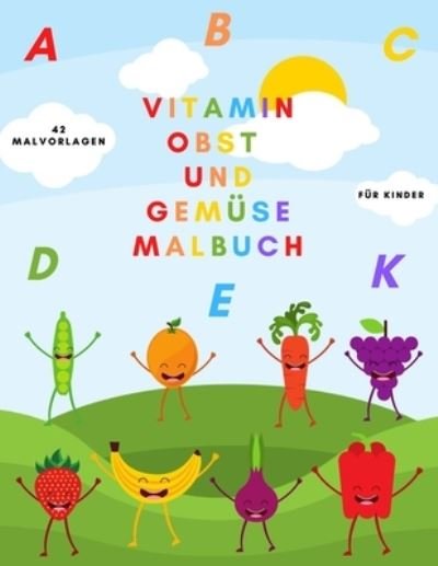 Cover for Hef Master · Vitamin Obst Und Gemüse Malbuch (Pocketbok) (2021)