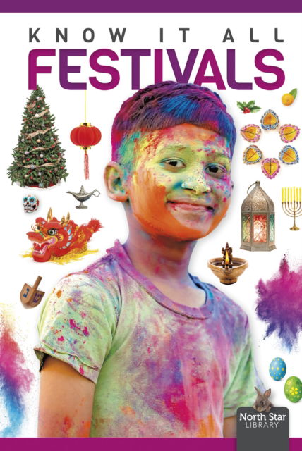 Festivals - Louise Nelson - Books - North Star Editions - 9798894710044 - August 1, 2025