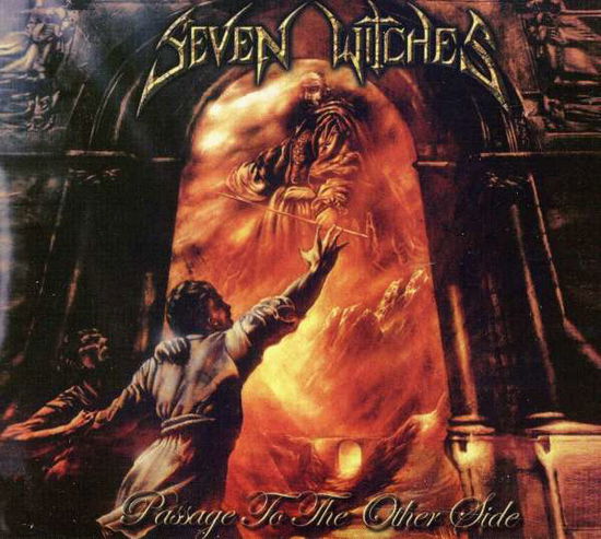 Passage to the Other Side - Seven Witches - Musiikki - FROSTBYTE MEDIA INC - 0039911000045 - tiistai 8. marraskuuta 2011