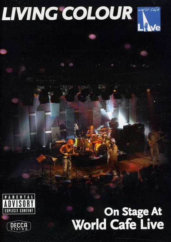 On Stage at World Cafe - Living Colour - Film - DECCA - 0602517305045 - 8. maj 2007