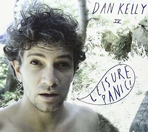 Cover for Dan Kelly · Leisure Panic (CD) (2015)