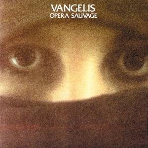 Cover for Vangelis · Opera Sauvage (CD) [Remastered edition] (2017)
