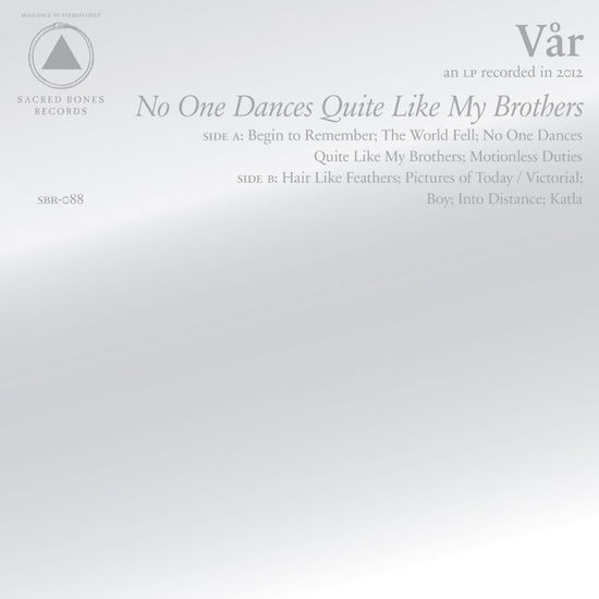 Cover for Vår · No One Dances Quite Like My Brothers (CD) (2013)