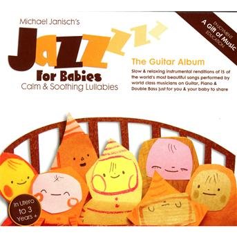 Cover for Michael Janisch · Jazz For Babies: The Guitar Album (CD) (2013)