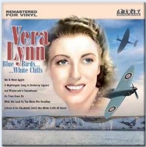 Blue Birds...White Cliffs - Vera Lynn - Muziek - MUSICBANK - 0718179680045 - 31 oktober 2022