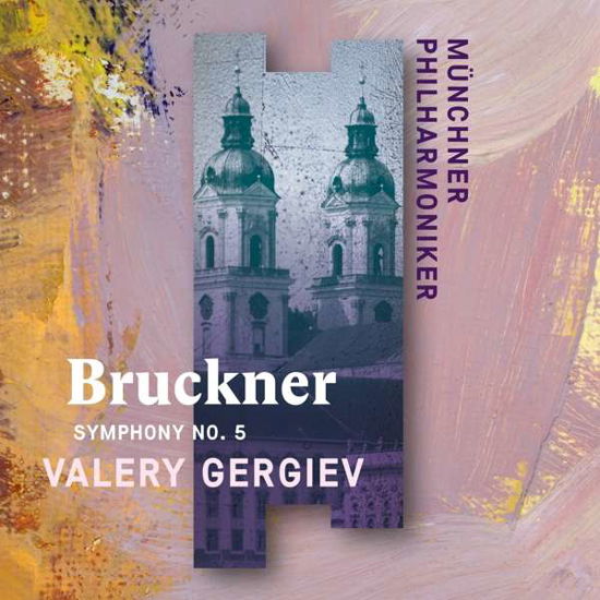Cover for Münchner Philharmoniker  Vale · Bruckner Symphony No. 5 (CD) [Digipak] (2020)