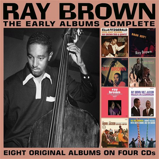 The Early Albums Complete - Ray Brown - Musikk - ENLIGHTENMENT SERIES - 0823564036045 - 1. juli 2022