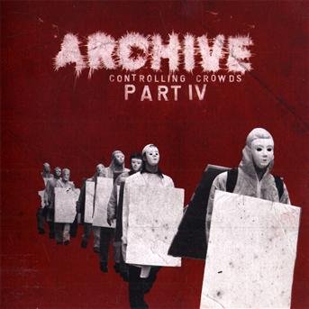Cover for Archive · Archive-controlling Crowds Part Iv (CD)