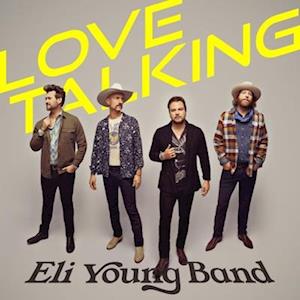 Love Talking - Eli -Band- Young - Music - VALORY - 0843930080045 - June 3, 2022