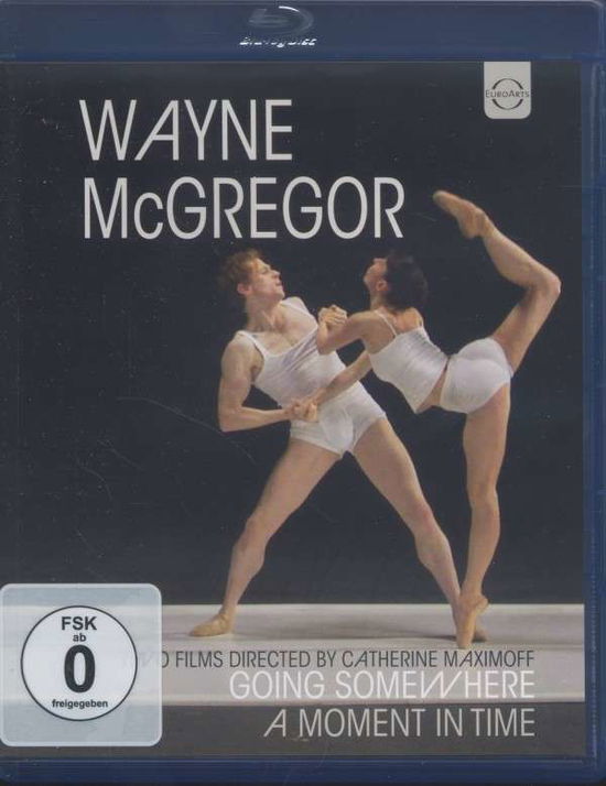 Cover for Wayne Mcgregor · Going Somewhere: a Moment in Time (Blu-ray) (2014)