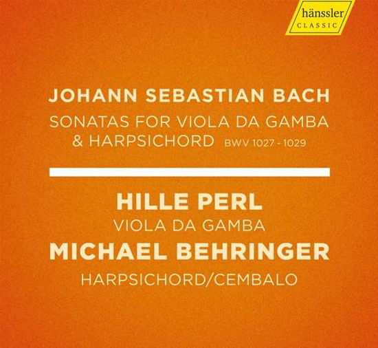 Sonatas for Viola Da Gamba & Harpsichord Bwv1027-1029 - Johann Sebastian Bach - Musiikki - HANSSLER - 0881488190045 - perjantai 13. maaliskuuta 2020