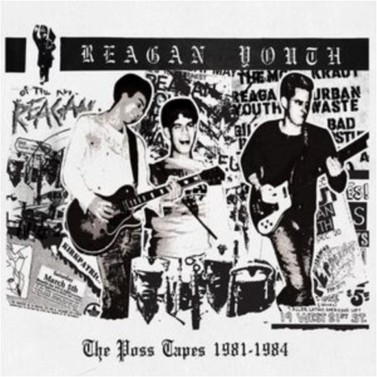 The Poss Tapes - 1981-1984 - Reagan Youth - Music - CLEOPATRA RECORDS - 0889466440045 - October 13, 2023