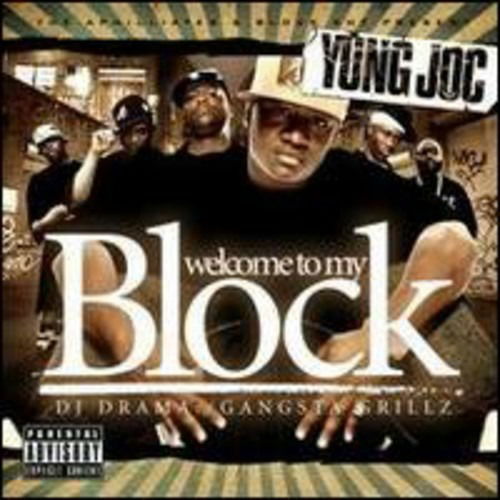 Cover for Yung Joc · Welcome to My Block (CD) (2006)