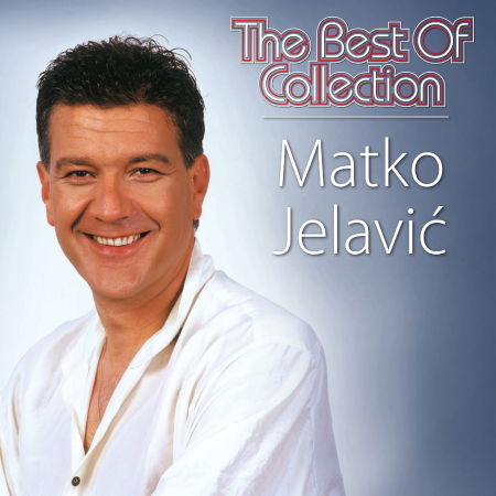 Cover for Matko Jelavić · The Best of Collection (CD)