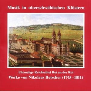 Cover for N. Betscher · Musik in Oberschw.kloeste (CD) (1991)