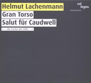 Gran Torso / Salut für Caudwell - Berner Streichquart. / Bruck / Ros - Musiikki - col legno - 4010165318045 - maanantai 3. huhtikuuta 2000