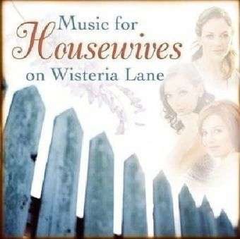 Cover for Music for Housewives on Wisteria Lane (CD) (2005)
