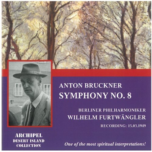 Cover for Bruckner / Furtwangler · Sinfonie 8 / Berlin 1949 (CD) (2012)