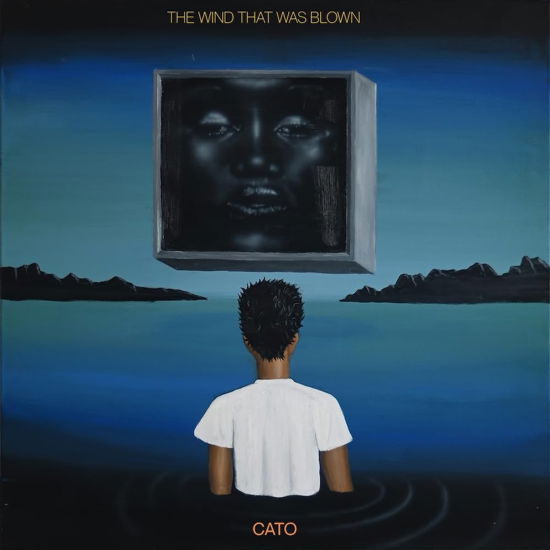 The Wind That Was Blown - Cato - Music - RHYTHM SECTION INTL - 4062548062045 - August 4, 2023