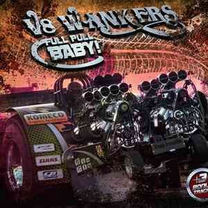 Cover for V8 Wankers · Full Pull Baby (CD) [Digipak] (2018)