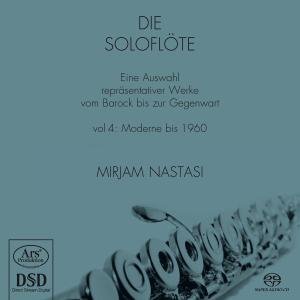 Die Soloflöte ARS Production Klassisk - Nastasi Mirjam - Musik - DAN - 4260052381045 - 24. juli 2012