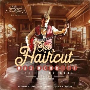 Cover for Max Merritt · Get a Haircut (CD) (2024)