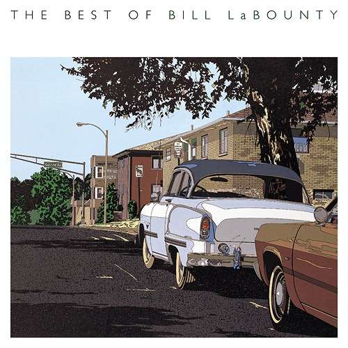 Cover for Bill Labounty · The Best of Bill Labounty (CD) [Japan Import edition] (2015)