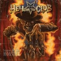 Cover for Hell in the Club · Shadow of the Monster (CD) [Japan Import edition] (2016)