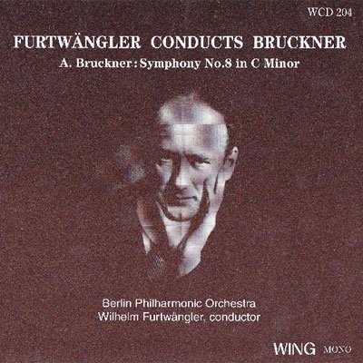 A.bruckner:symphony No.8 in C Minor - Wilhelm Furtwangler - Musik - INDIES LABEL - 4562249342045 - 21. december 2010