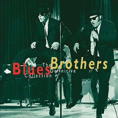 Definitive Collection - Blues Brothers - Música - WARNER - 4943674259045 - 31 de maio de 2017